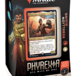 Phyrexia: All Will Be One Commander deck: Rebellion Rising